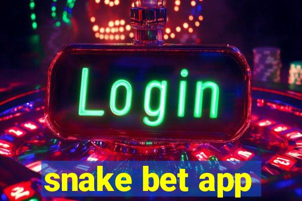 snake bet app